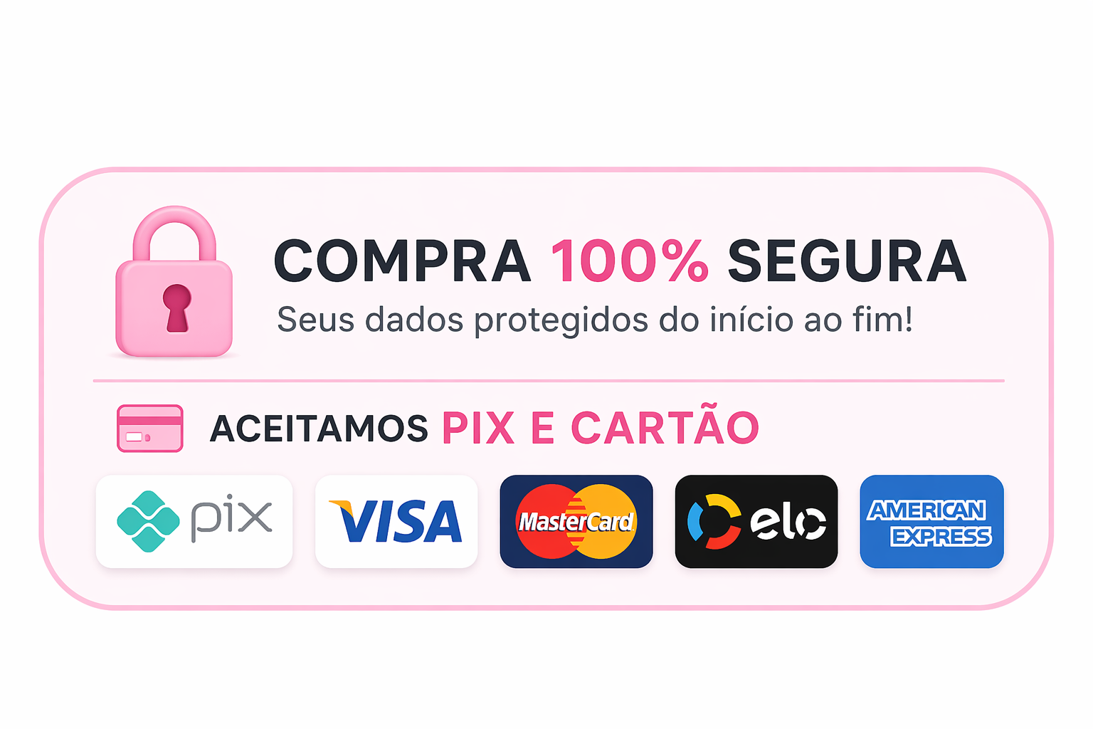 🔒 Compra 100% segura 💳 Pix e cart&atilde;o